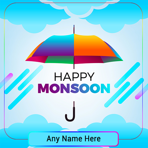 Happy Monsoon Images 2025 With Name